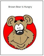 Brown Bear is hungry book – print out
