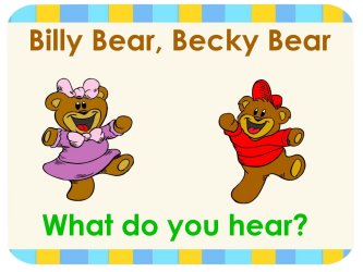 Preschool September Free Book Billy bear Becky Bear What do you hear story book cover